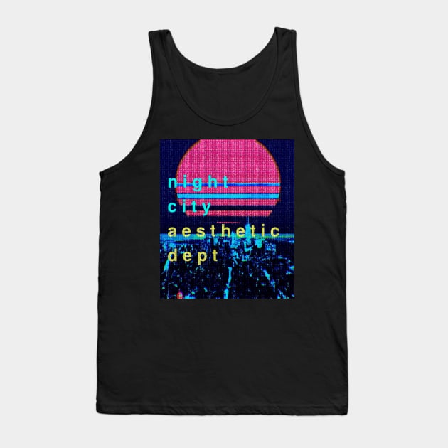 night city aesthetic department Tank Top by lofi_retrowave